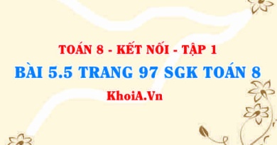 Bài 5.5 trang 97 SGK Toán 8 tập 1 Kết nối tri thức